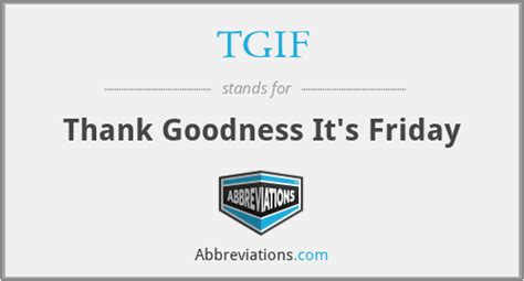 what does tgif stand for.